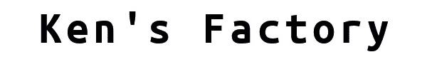 Ken's Factory